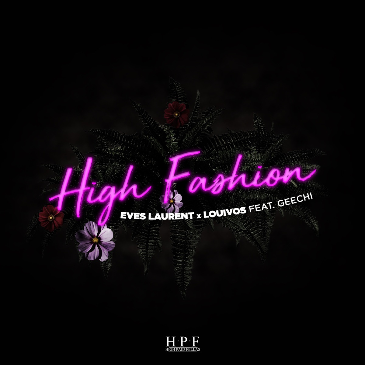 Eves Laurent x LouiVos x Geechi – High Fashion