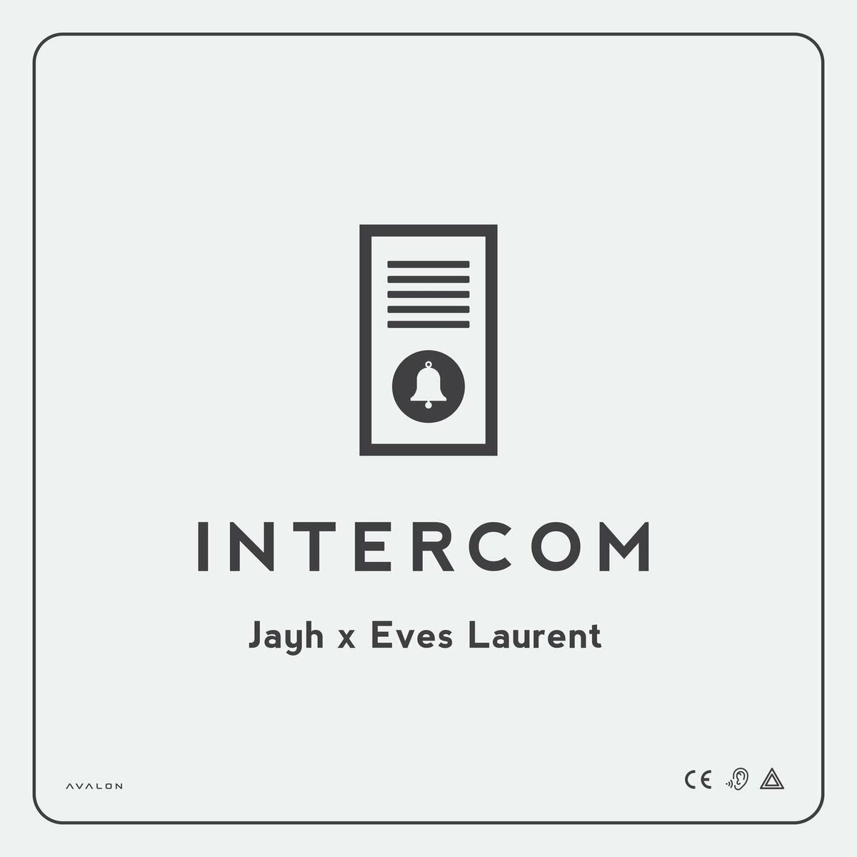 Jayh x Eves Laurent – Intercom