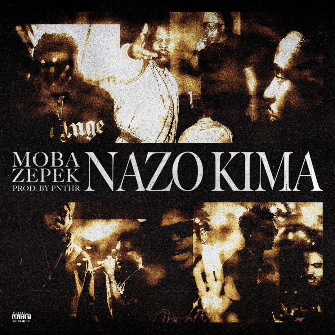 Moba ft. Zepek – Nazo Kima