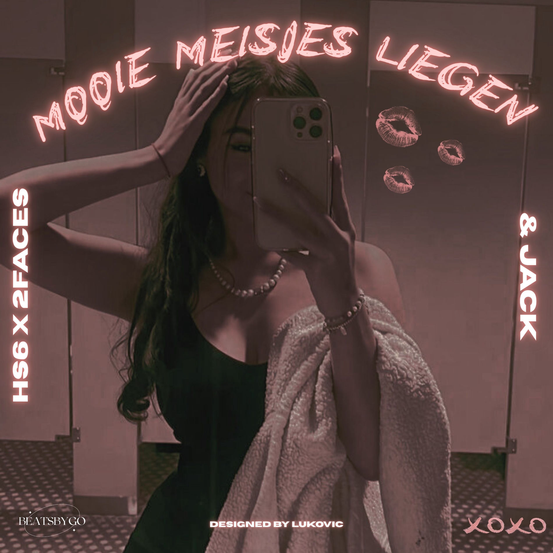 HS6, 2Faces, Jack – Mooie Meisjes Liegen