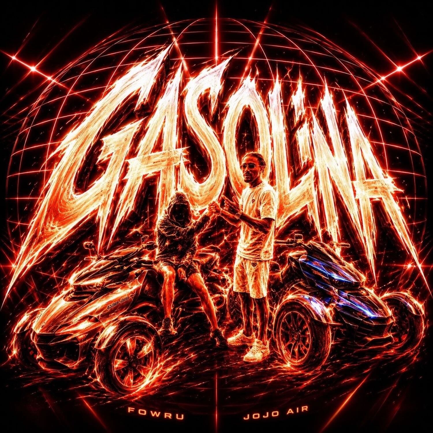 Fowru, JoJo Air – Gasolina Fowru, JoJo Air – Gasolina