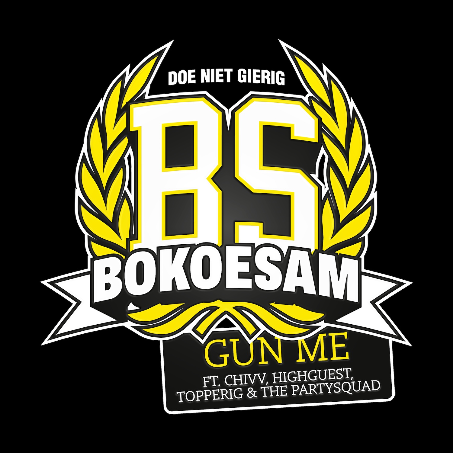 Bokoesam, Chivv, Highguest, Topperig & The Partysquad – Gun Me Bokoesam, Chivv, Highguest, Topperig & The Partysquad – Gun Me