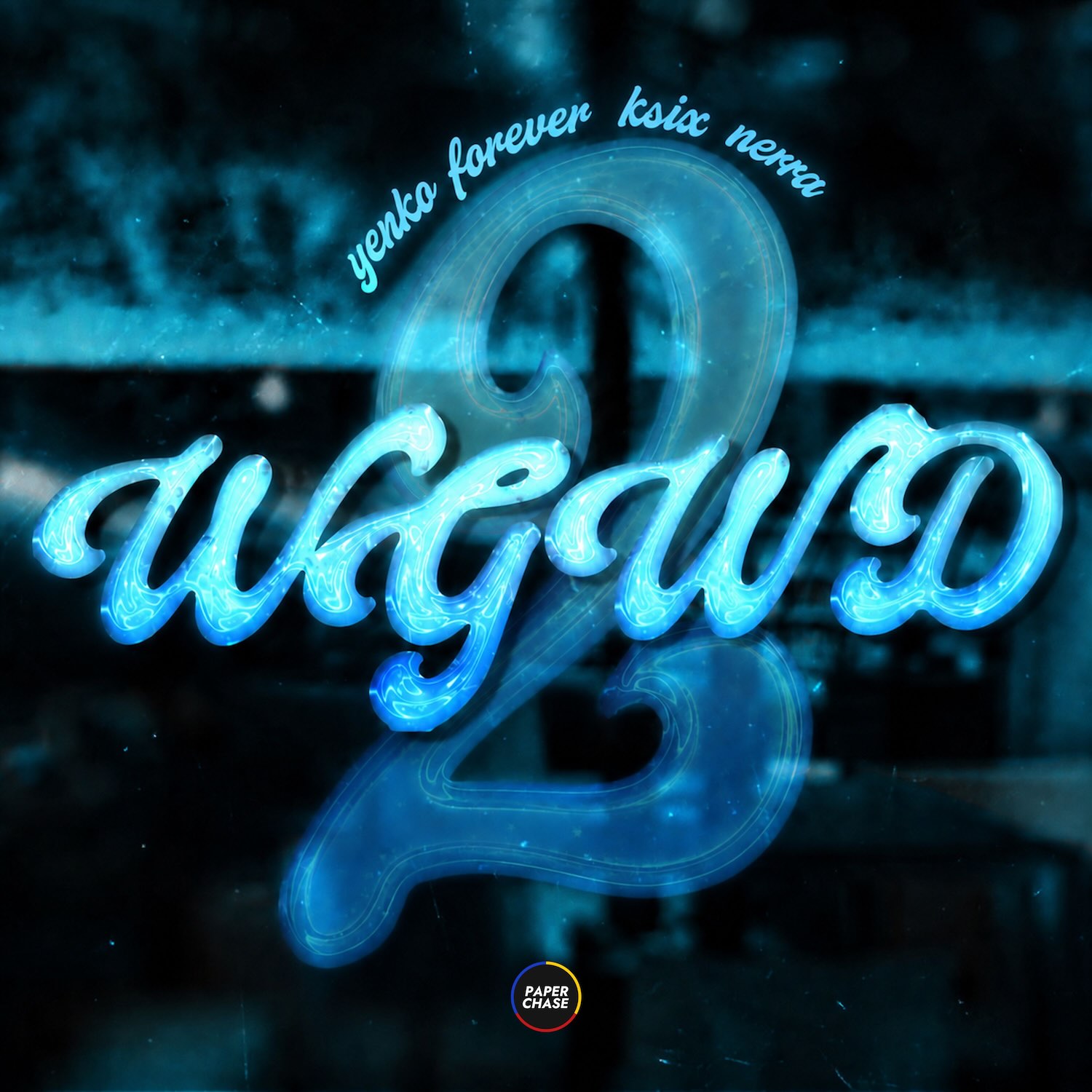 Yenko Forever, Ksix, Nerra – WGWD 2 Yenko Forever, Ksix, Nerra – WGWD 2